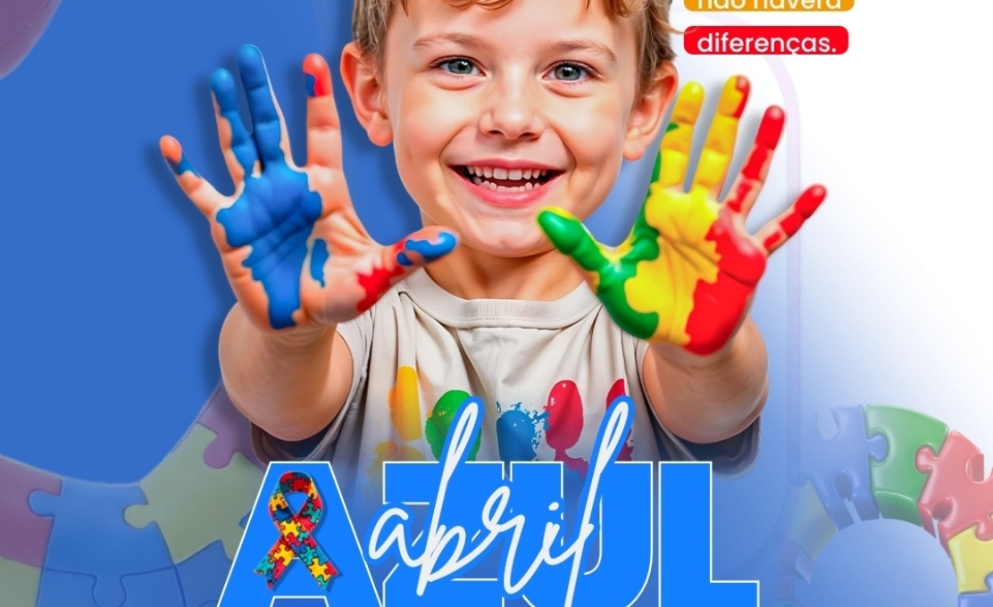 Abril Azul: Mês de Conscientização do Autismo