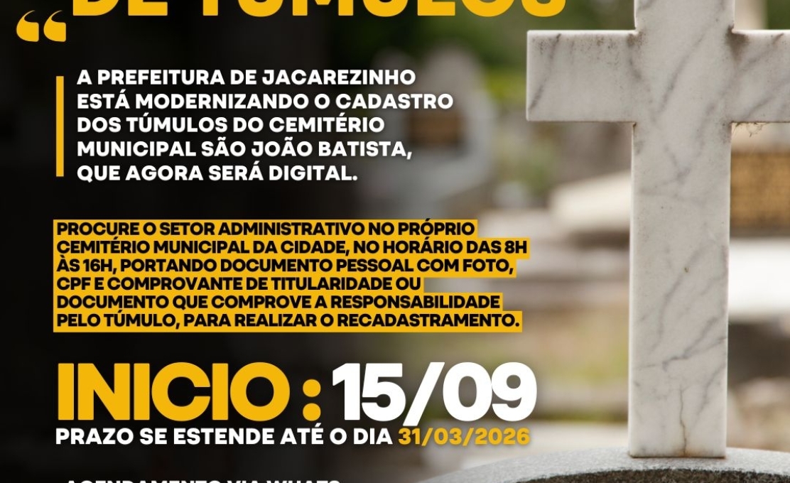 Atenção para prazo de recadastramento de túmulos no Cemitério Municipal 