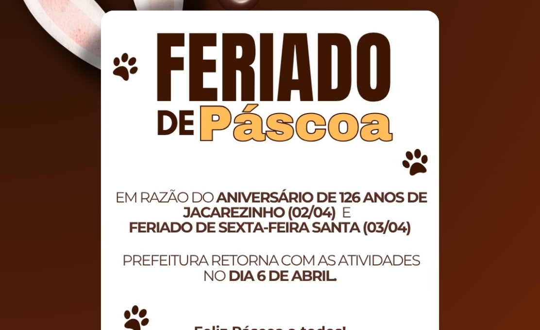 Comunicado de Feriado de Páscoa em Jacarezinho