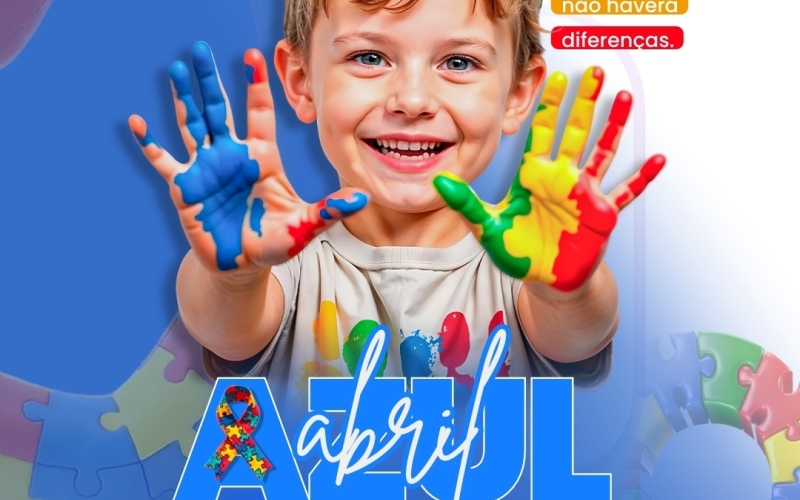 Abril Azul: Mês de Conscientização do Autismo