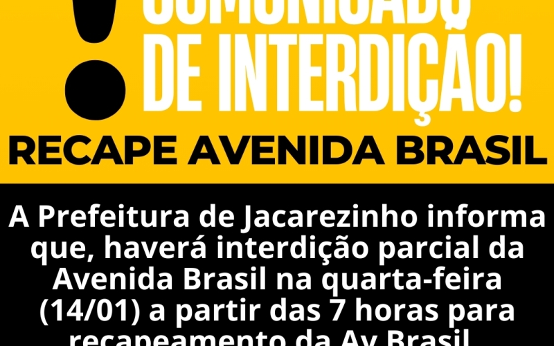 Aviso: Interdição de meia pista na Avenida Brasil para obras de recapeamento asfáltico!