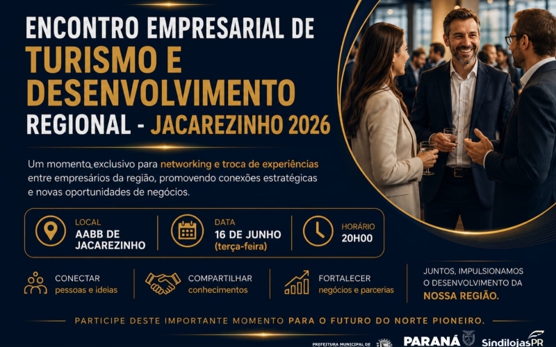 Encontro Empresarial de Turismo e Desenvolvimento Regional – Jacarezinho 2026